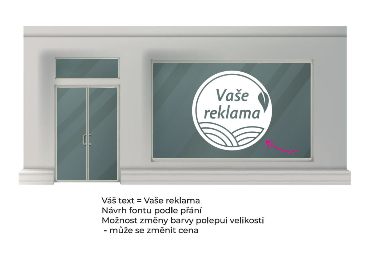 Nápis na výlohu – průměr 100 cm